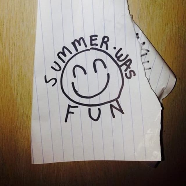 Summer Was Fun
