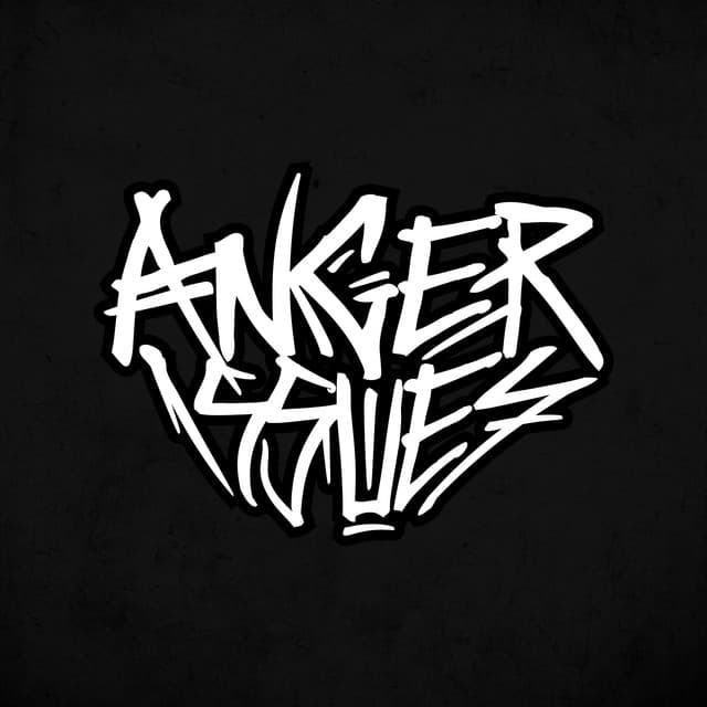 Anger Issues