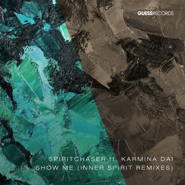 Show Me - Inner Spirit Extended Mix cover art