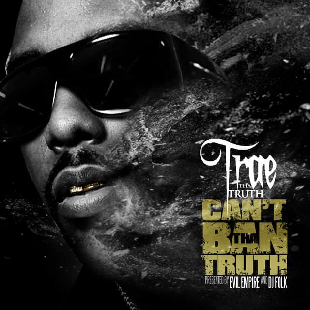 Can't Ban Tha Truth cover art