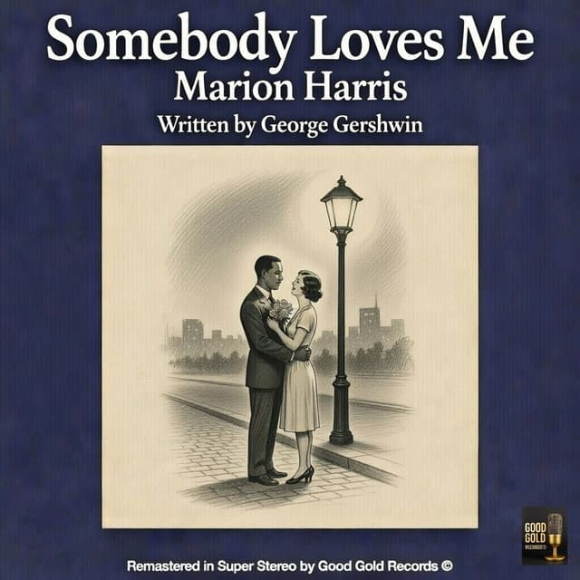 Somebody Loves Me (Remastered 2026 in Super Stereo) cover art