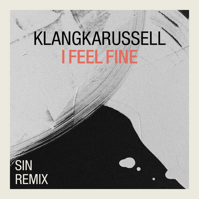 I Feel Fine (SIN Remix) cover art