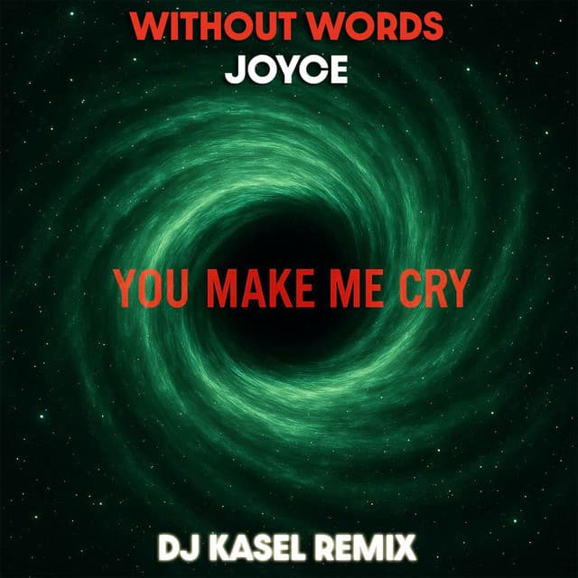 You Make Me Cry (DJ Kasel Remix) cover art