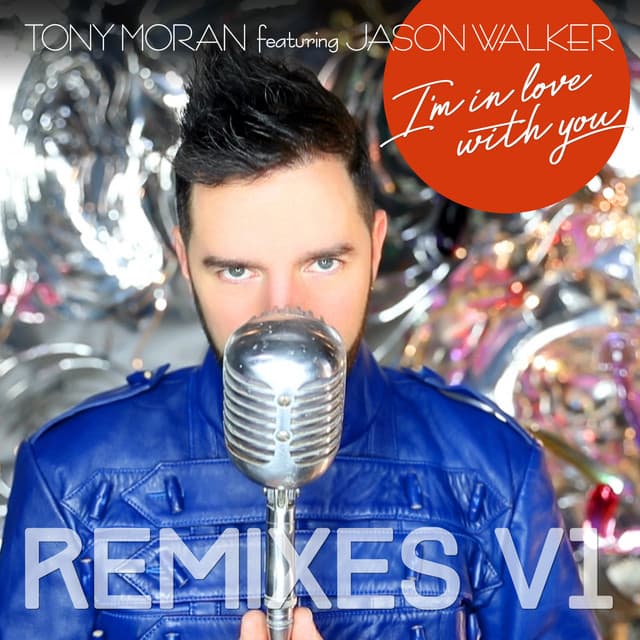 I'm in Love with You - Tony Moran + Deep Influence Big Mix cover art