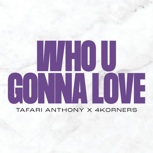 Who U Gonna Love cover art