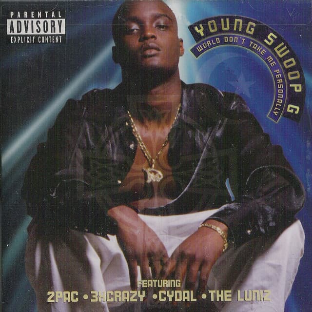 World Don't Take Me Personally (feat. 2 Pac, 2 Scoops) cover art