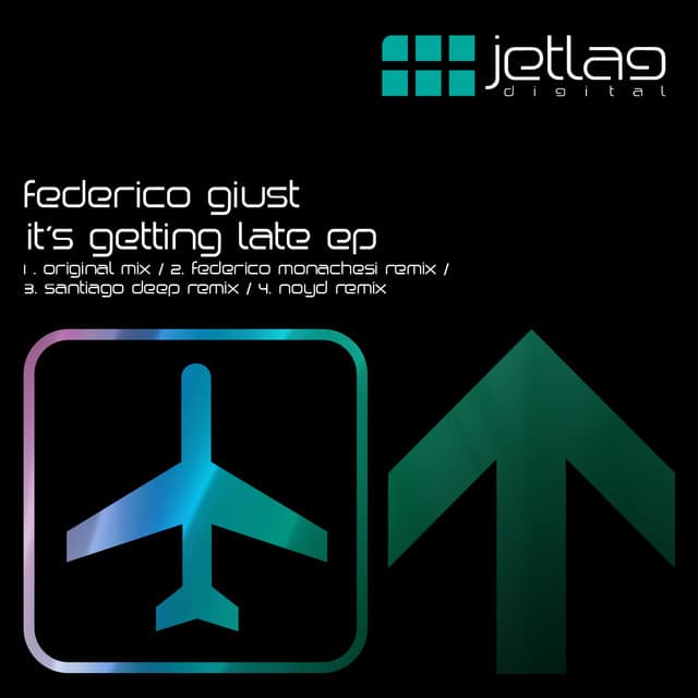 It's Getting Late - Federico Monachesi Remix cover art