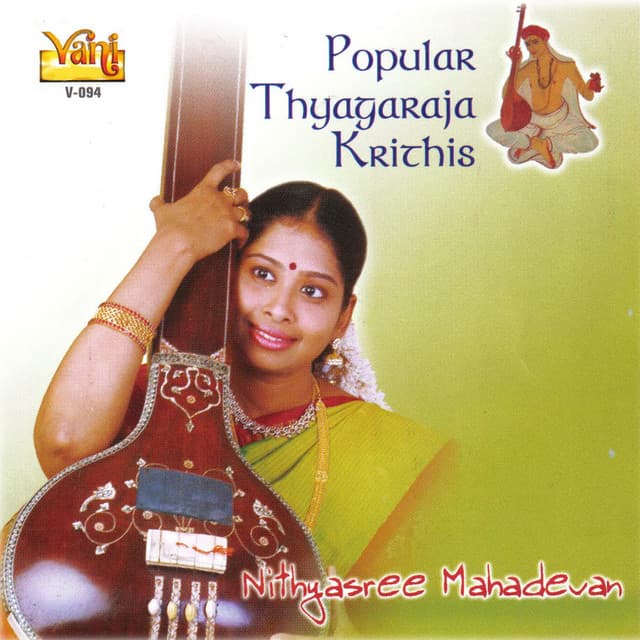 Popular Thyagaraja Krithis - Nithyasree Mahadevan cover art