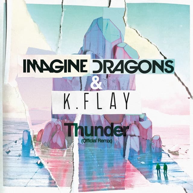 Thunder (With K.Flay) - Official Remix cover art