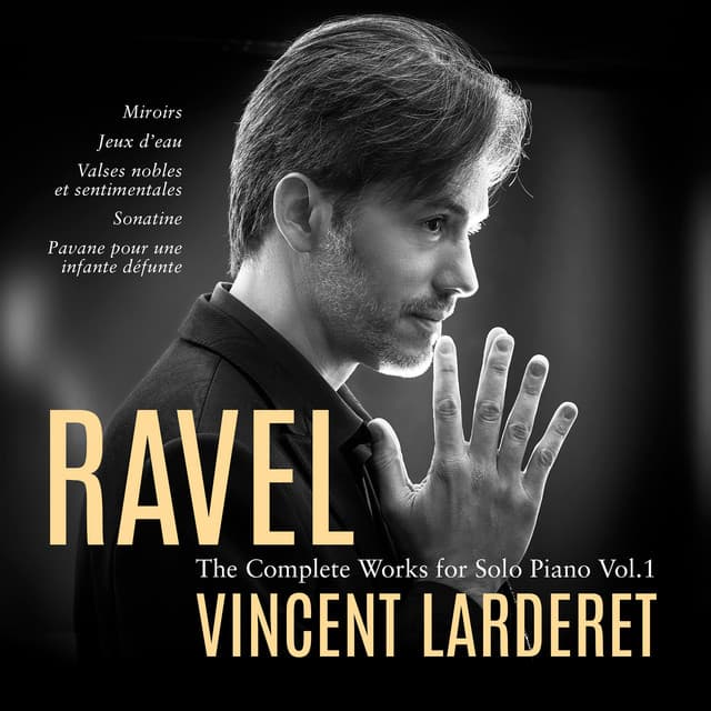 Ravel: Complete Works for Solo Piano, Vol. 1 cover art
