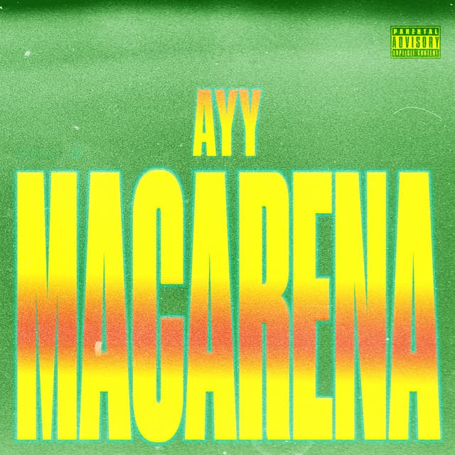 Ayy Macarena cover art