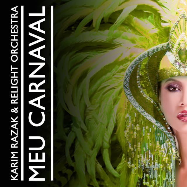 Meu Carnaval - Relight Orchestra And Horizons Video Version cover art