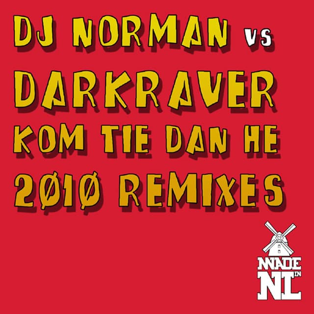 Kom Tie Dan He! - R3hab and Addy van der Zwan Radio Edit cover art