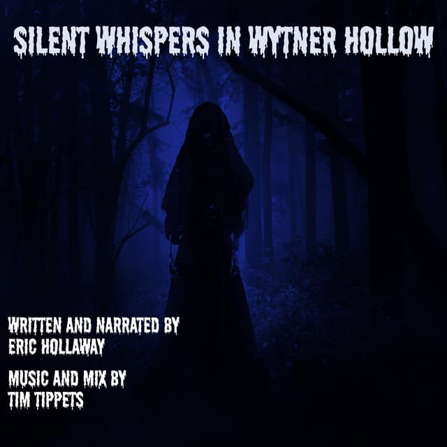 Silent Whispers In Wytner Hollow cover art