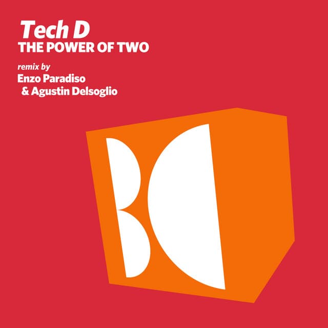 The Power Of Two - Enzo Paradiso & Agustin Delsoglio Remix cover art