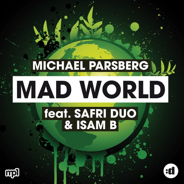 Mad World (feat. Safri Duo & Isam B) [Musikk Remix] cover art