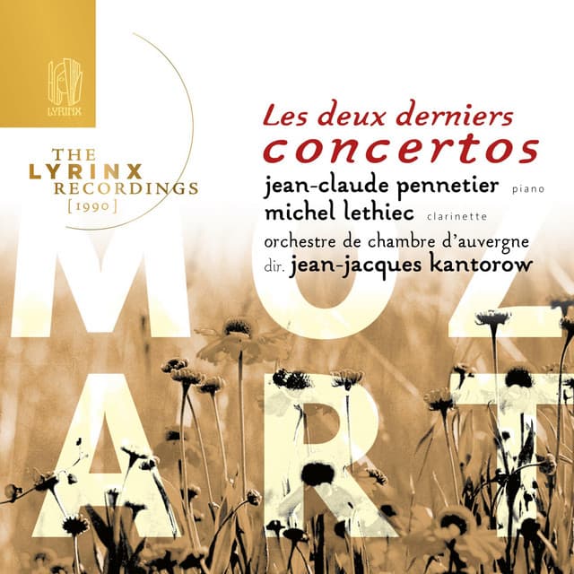 The Lyrinx Recordings (1990): Mozart: les deux derniers concertos cover art