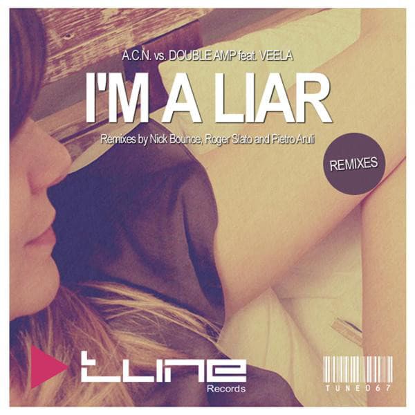 I'm A Liar - Nick Bounce Remix cover art