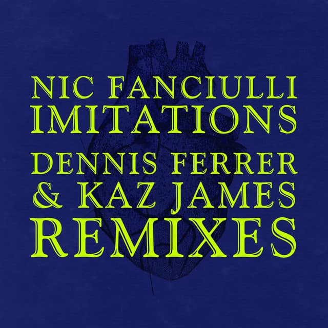 Imitations - Dennis Ferrer Remix cover art