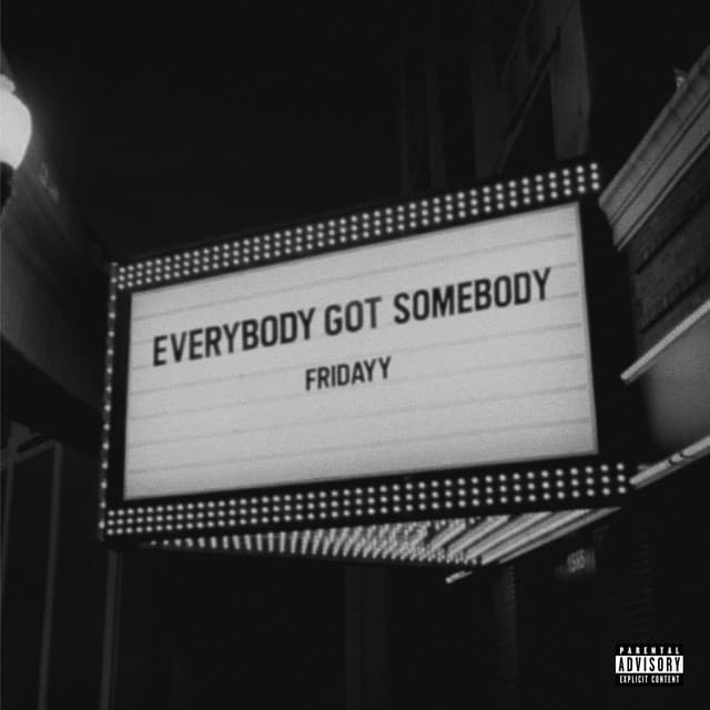 Everybody Got Somebody cover art