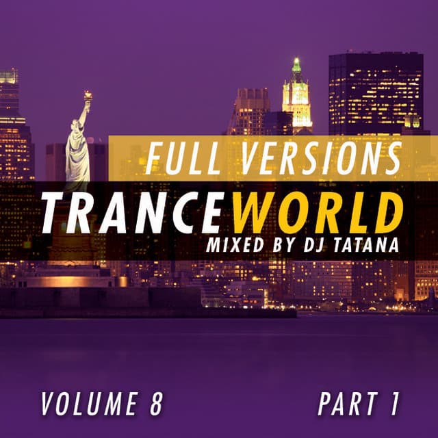 Trance World, Vol. 8 (The Full Versions, Part. 1) cover art