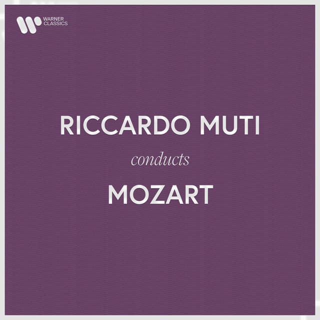 Riccardo Muti Conducts Mozart cover art