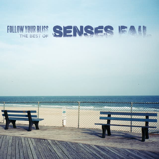 Follow Your Bliss: The Best Of Senses Fail cover art