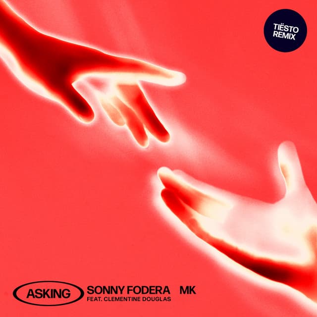 Asking (feat. Clementine Douglas) - Tiësto Extended Remix cover art