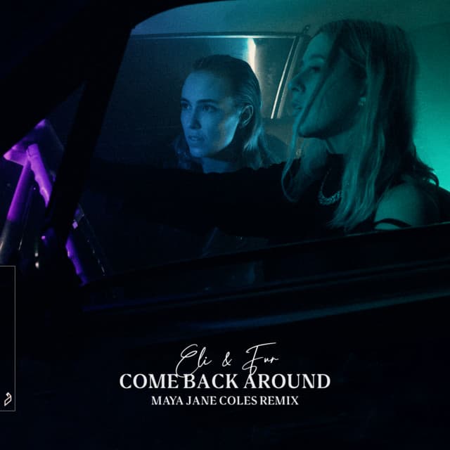 Come Back Around - Maya Jane Coles Remix cover art