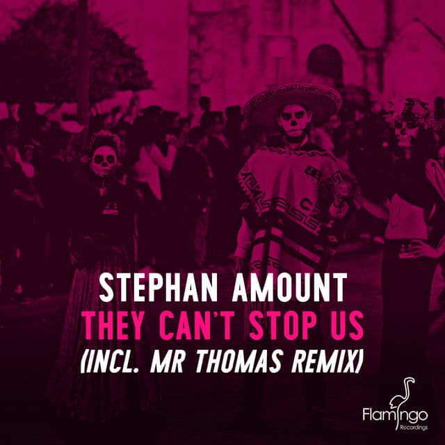 They Can’t Stop Us - Mr Thomas Remix Edit cover art