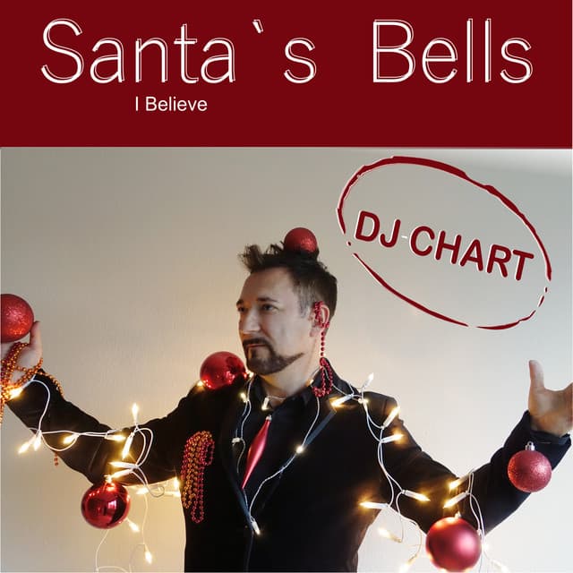 Santa's Bells: I Believe cover art