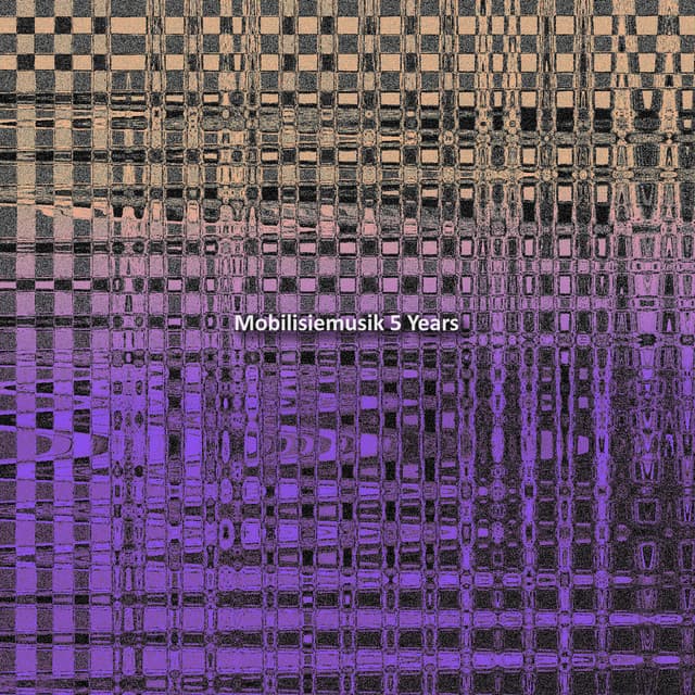 Mobilisiemusik 5 Years cover art
