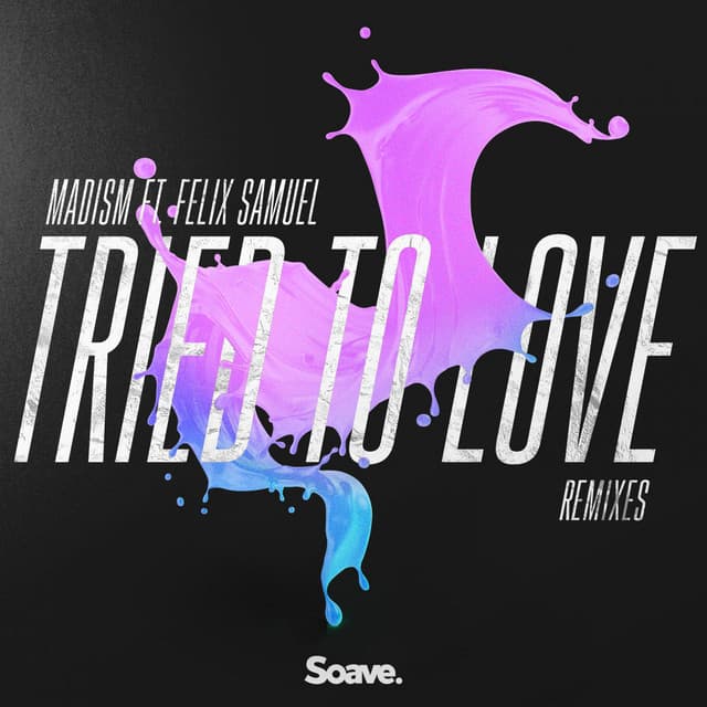 Tried to Love (Tom Ferry Remix) cover art