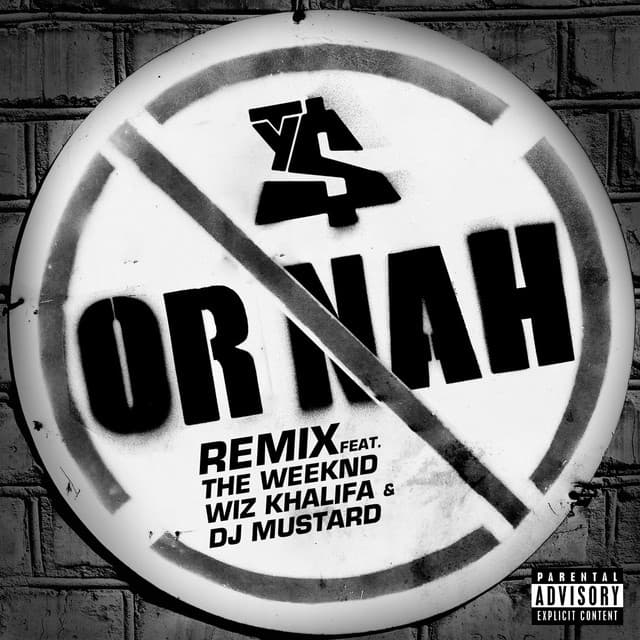 Or Nah (feat. The Weeknd, Wiz Khalifa & DJ Mustard) - Remix cover art