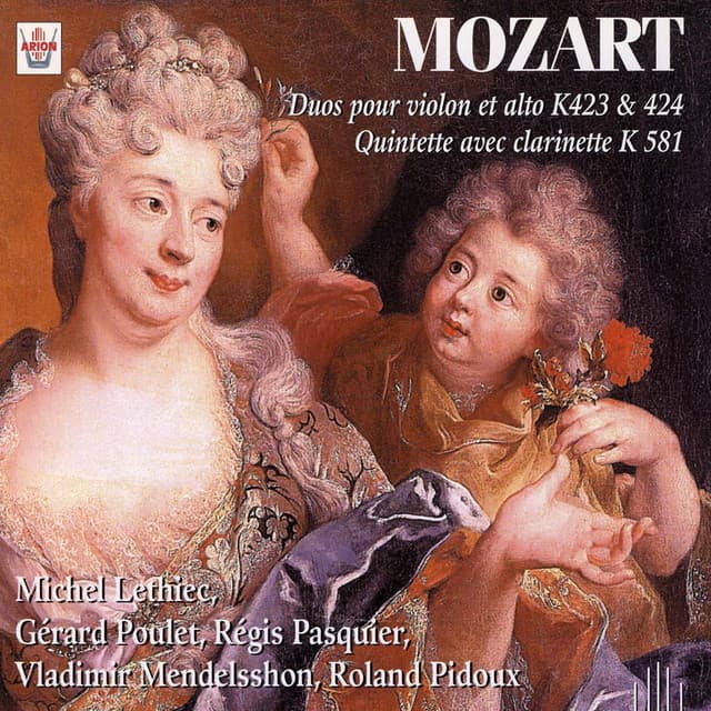 Mozart : Duos pour violon et alto, K 423 & 424, Quintette avec clarinette, K 581 cover art
