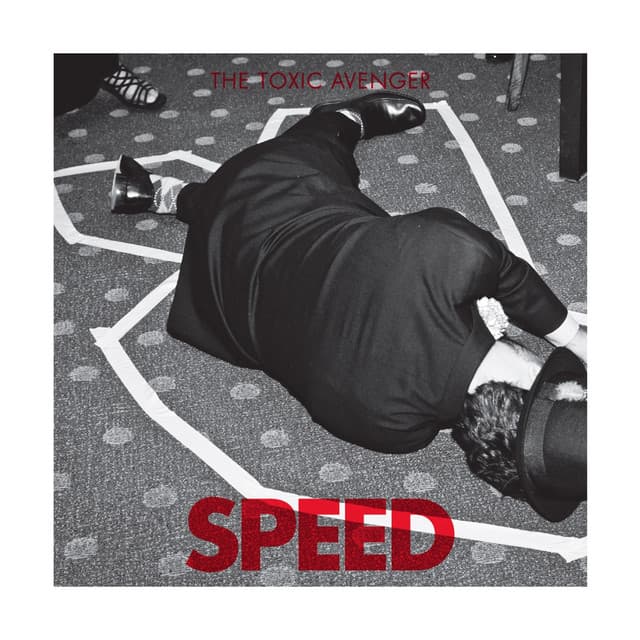Speed - The Toxic Avenger Remix cover art