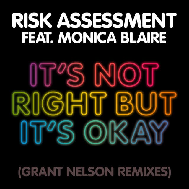 It’s Not Right But It’s Okay - Grant Nelson Remix Edit cover art