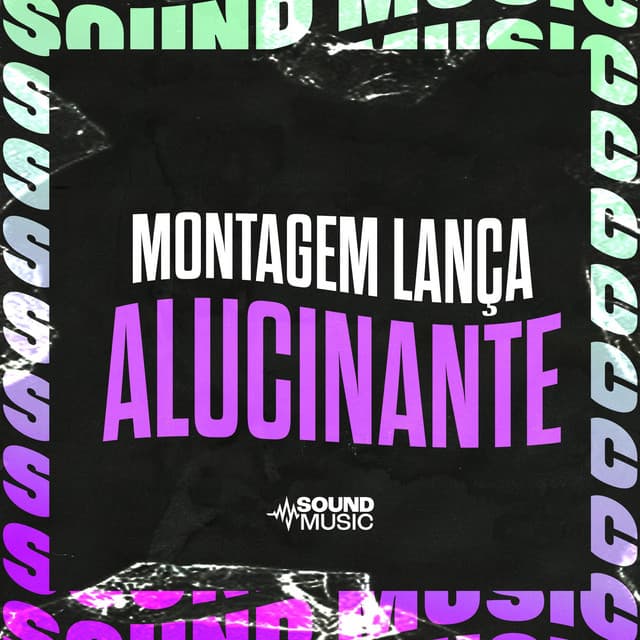 MONTAGEM LANÇA ALUCINANTE cover art