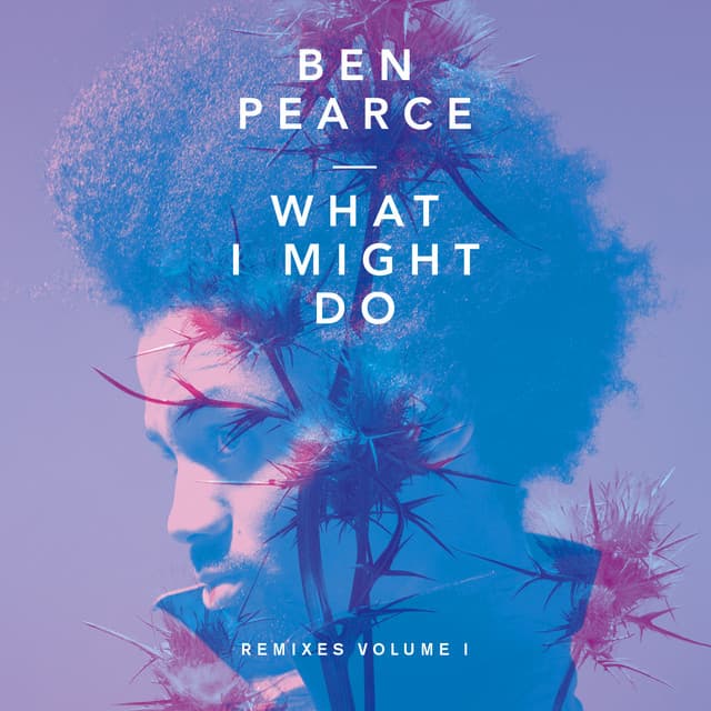 What I Might Do (Remixes Volume I) cover art