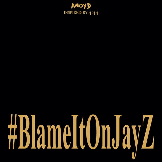 Blame It On Jay Z cover art