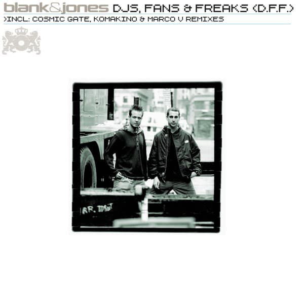 DJs, Fans & Freaks (D.F.F.) - Cosmic Gate Remix cover art