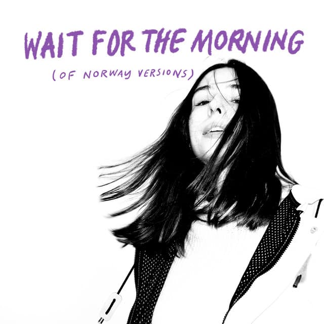 Wait for the Morning - Of Norway Version cover art