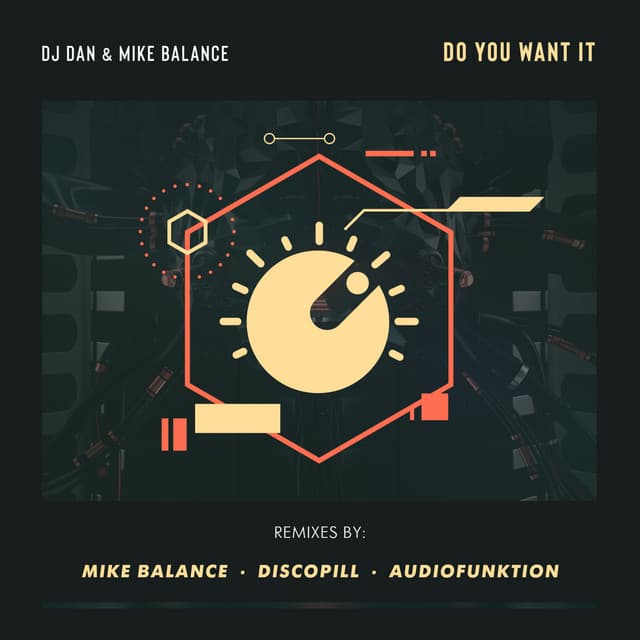 Do You Want It - Audiofunktion Remix cover art