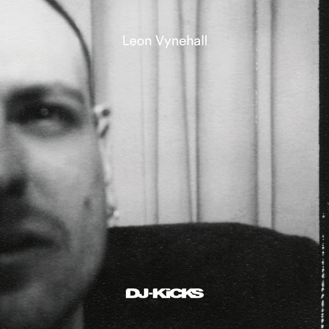 DJ-Kicks (Leon Vynehall) [DJ Mix] cover art