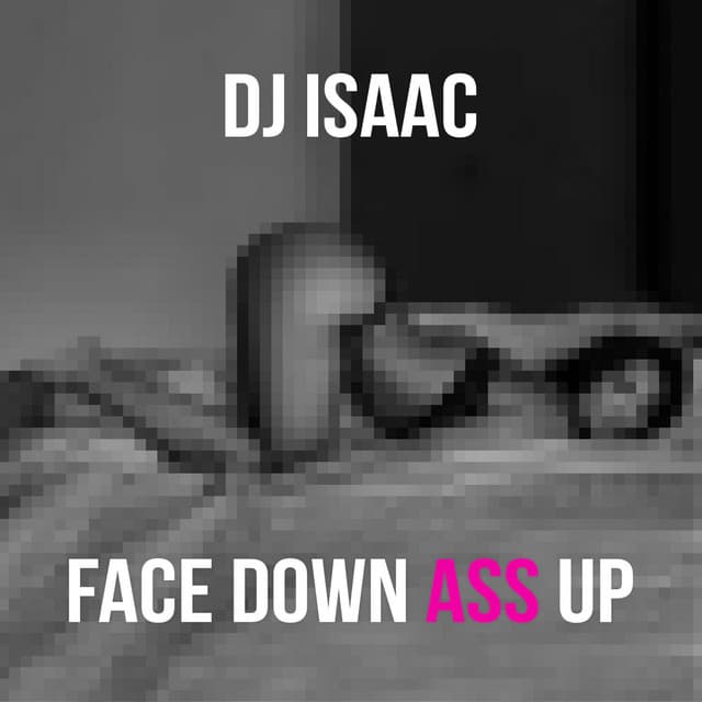Face Down Ass Up - Dr Rude Remix cover art
