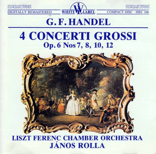 Handel: 4 Concerti Grossi, Op. 6 Nos. 7, 8, 10, 12 cover art