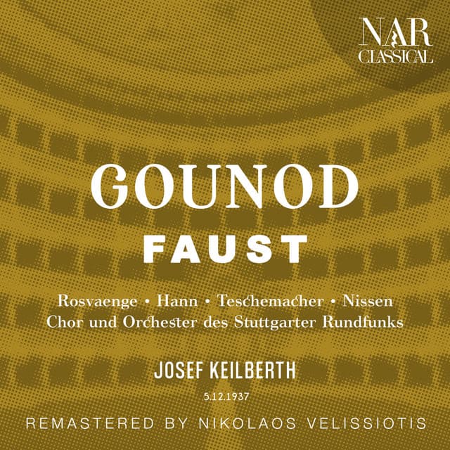 Faust, CG 4, ICG 61, Act II: "Mein schönes Fräulein, darf ich's wagen" (Faust, Margarethe, Siebel, Mephisto, Chor) cover art