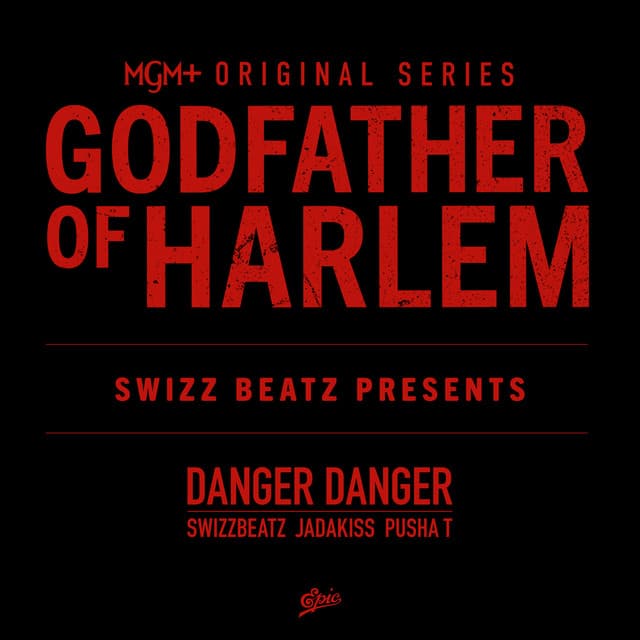 Danger Danger (with Swizz Beatz, Pusha T & Jadakiss) cover art