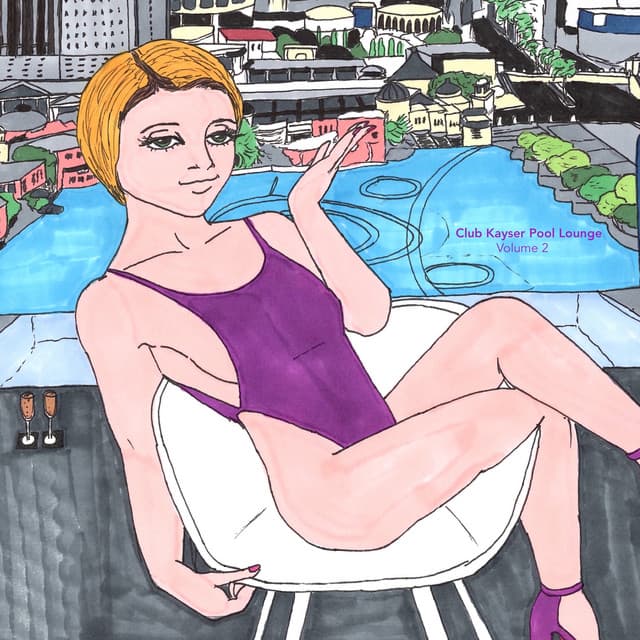 Club Kayser Pool Lounge, Vol. 2 cover art