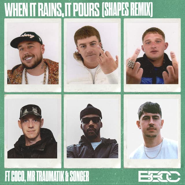 When It Rains, It Pours (feat. Coco, Mr Traumatik & Songer) - Shapes Remix cover art